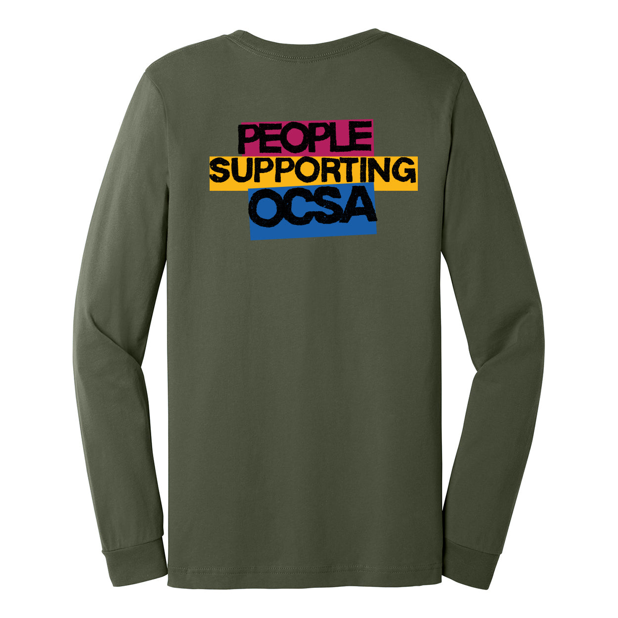 Green long sleeve shirt with colorful text 'PEOPLE SUPPORTING OCSA' on a white background